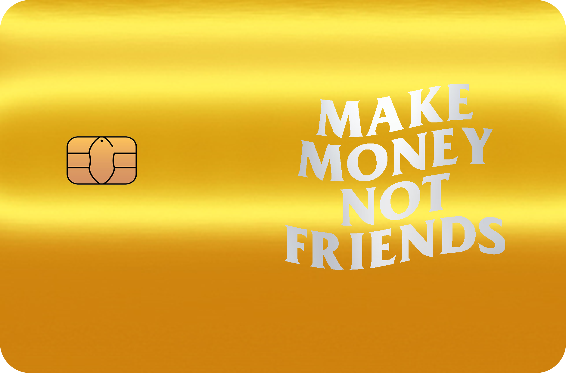 Make Money Not Friends